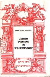 תמונה של - Jewish Printing in Wilhermsdorf Moshe Natan Rosenfeld