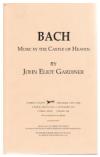 תמונה של - Bach Music in the Castle of Heaven John Eliot Gardiner